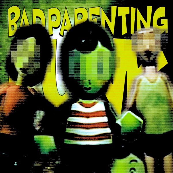 BAD PARENTING FUNK - Single