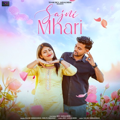 Sajni Mhari (feat. Dev Jaisalmeri) - Single