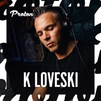 LOVESKI BEAT 005 (DJ Mix) - Proton Radio & K Loveski