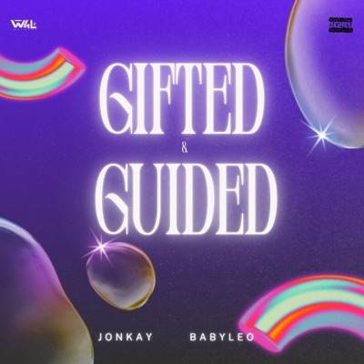 Gifted & Guided (feat. Babyleo) - Single