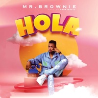 Hola - Single - Mr.Brownie