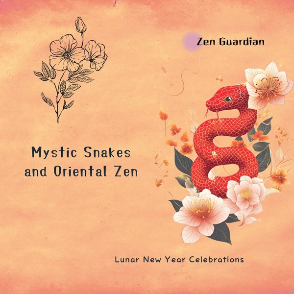 Mystic Snakes and Oriental Zen: Lunar New Year Celebrations