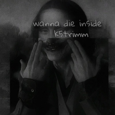 Wanna D!e Insiðe - EP