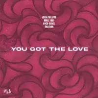 You Got The Love — Jean Philippe; Mole (DE); Coco