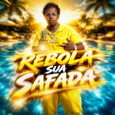 Rebola Sua Safada (feat. O SUÉCO) - Single