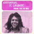  - emmanuel st laurent Pour tes 16 ans