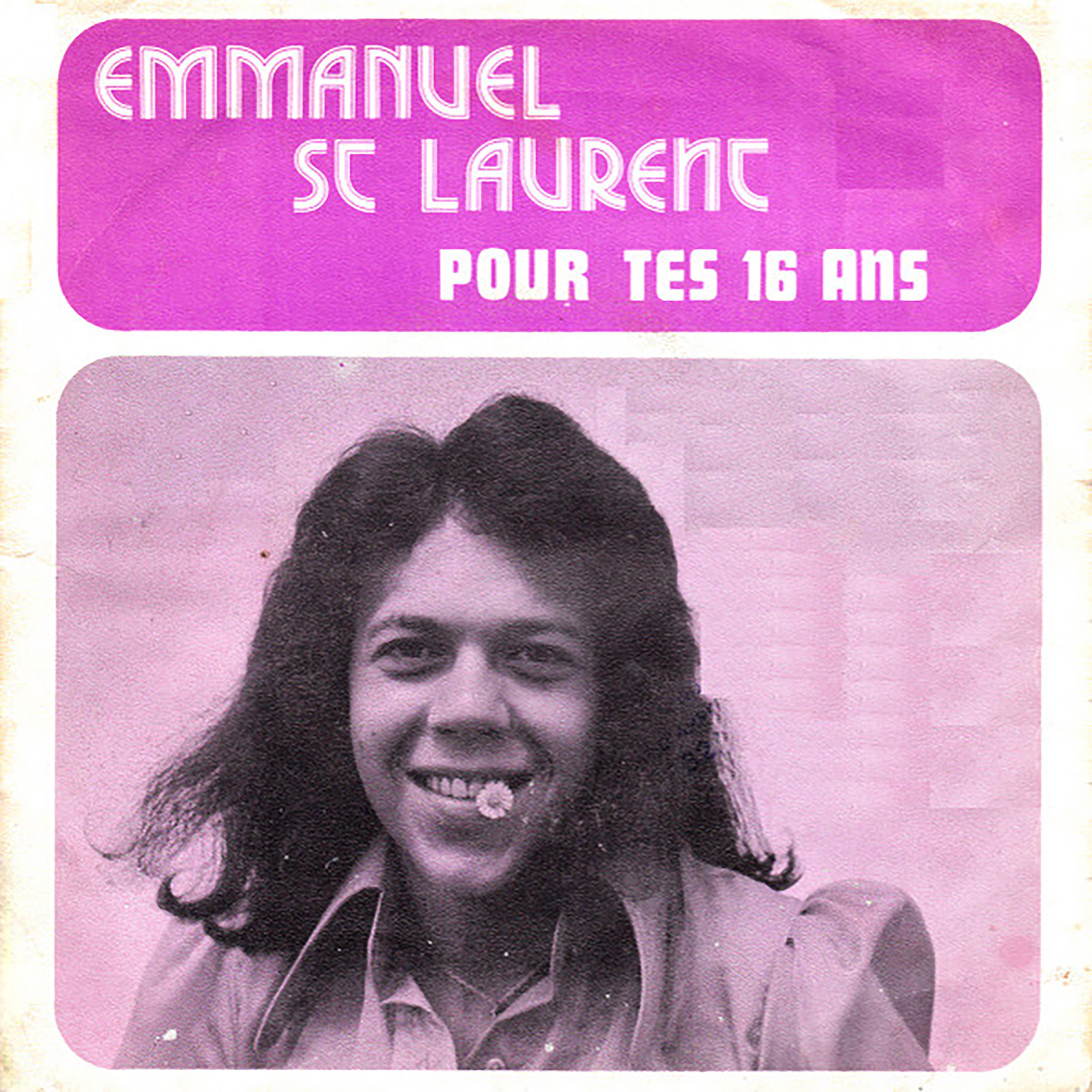 Pour Tes 16 Ans - Single