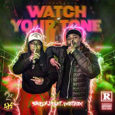 Watch Ya Tone (feat. Donta2x) - Single