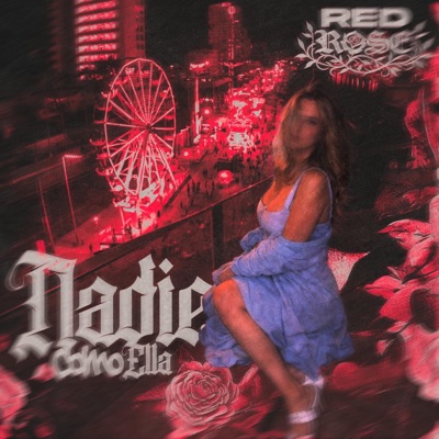 Nadie Como Ella - Single