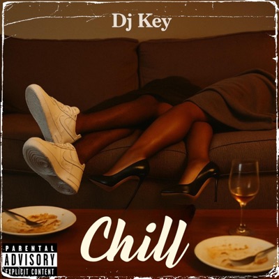 Chill - Single