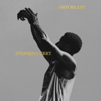 Shot Ready (Unabridged) - Stephen Curry Cover Art