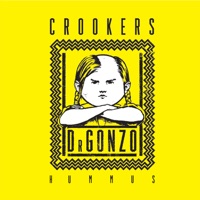 Hummus (Remixes) - Crookers