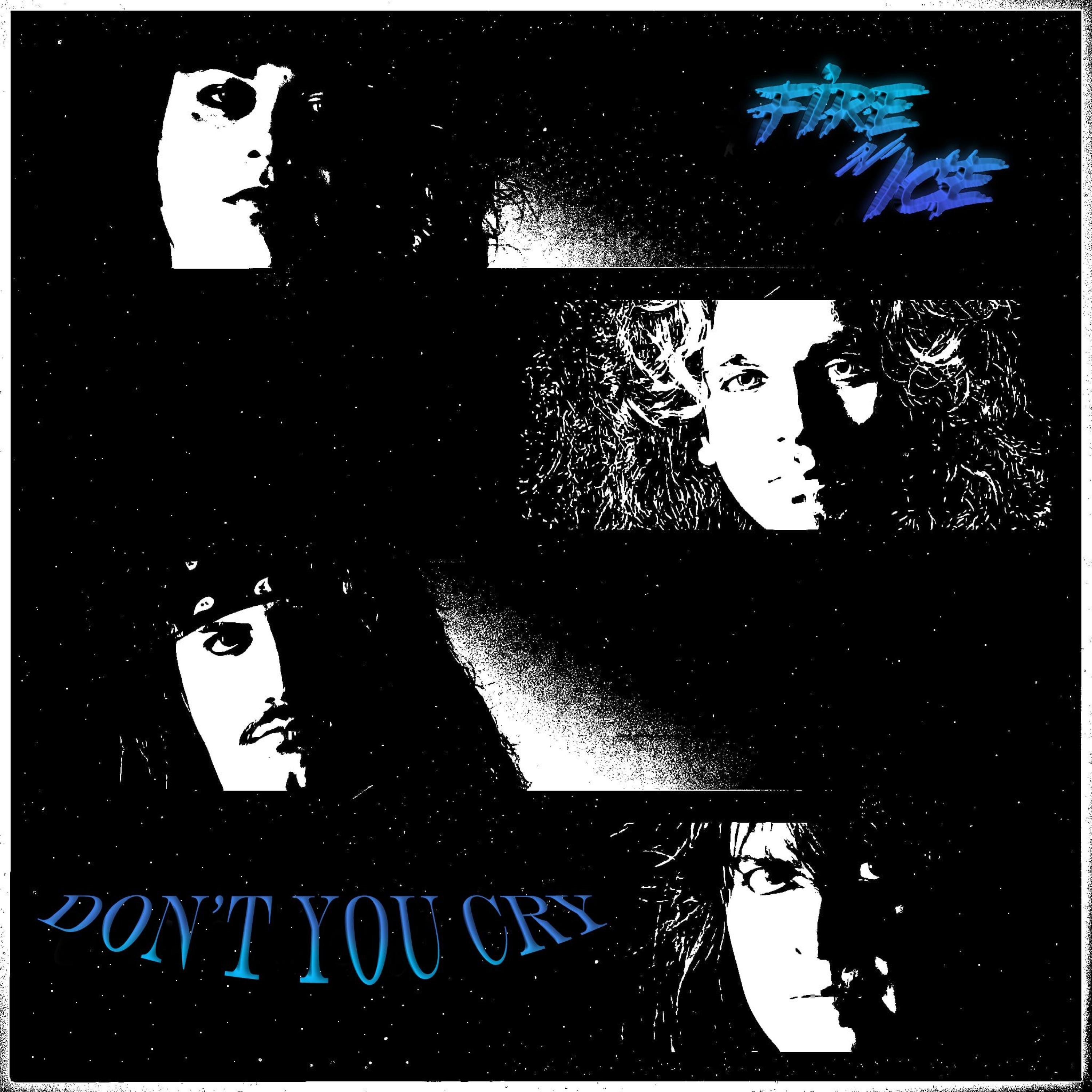 Don't You Cry - Single