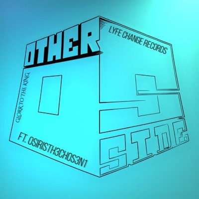 THE OTHERSIDE (feat. OSIRISTHECHOSEN1) - Single