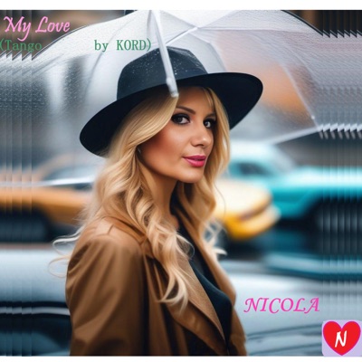 My Love (feat. KORD) [(Tango by Kord)] - Single