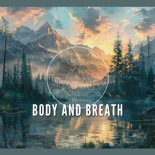 Body and Breath