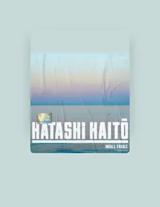 Katashi Kaitōを聴いたり、ミュージックビデオを鑑賞したり、経歴やツアー日程などを確認したりしましょう！
