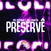 Preservê - Single