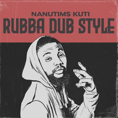 Rubba Dub Style - Single