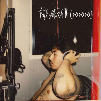 Talk About It (555) - Single