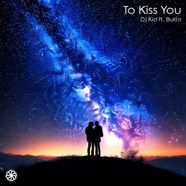 To Kiss You - Single
