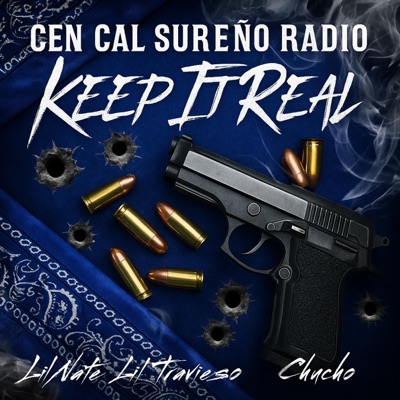 Keep It Real (feat. Lil Nate, Lil Travieso & Chucho) - Single