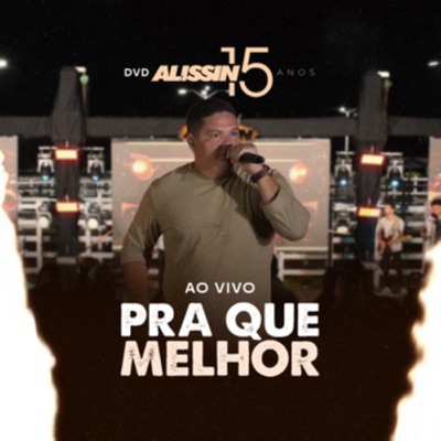 Pra Que Melhor? - Single