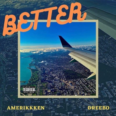 Better (feat. Dreebo) - Single