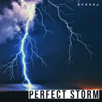 Perfect Storm - Single - Avaraj