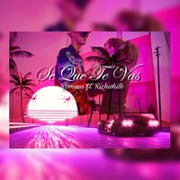 Se que te vas (feat. Rich White) - Single - Romani Music