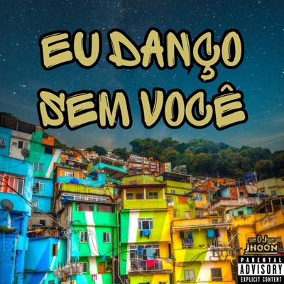 MTG Eu Danço Sem Você - Single