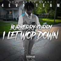 LET WOP DOWN - Single - Burberry Curry