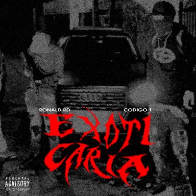 Exoticaria (feat. Codigo 1) - Single