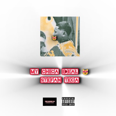 My Chica Ideal - Single