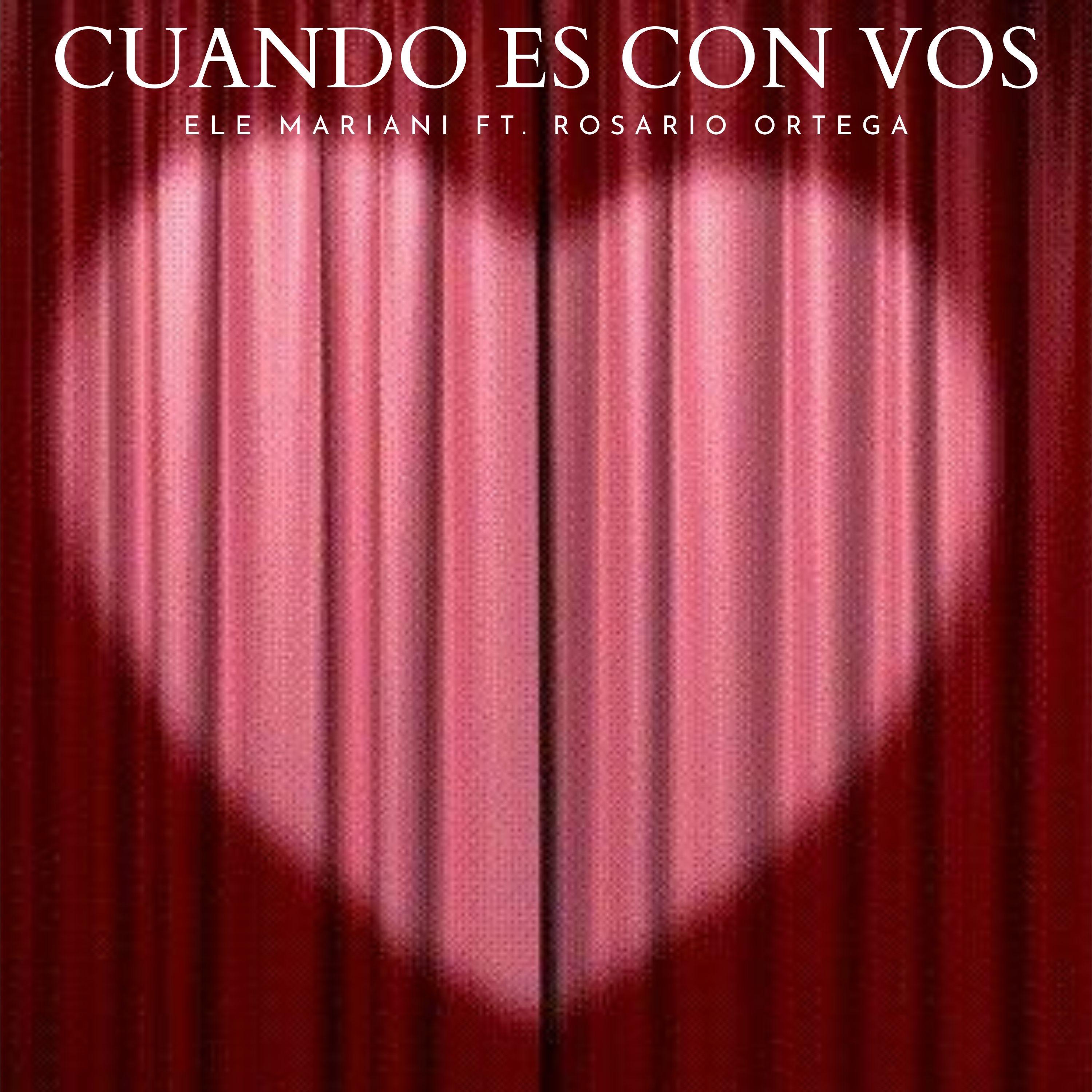 CUANDO ES CON VOS (feat. Rosario Ortega) - Single