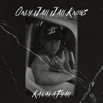 Only Jah Jah Knows - Single