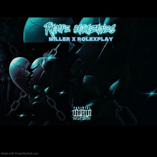 Rompe Corazones (feat. Millier)