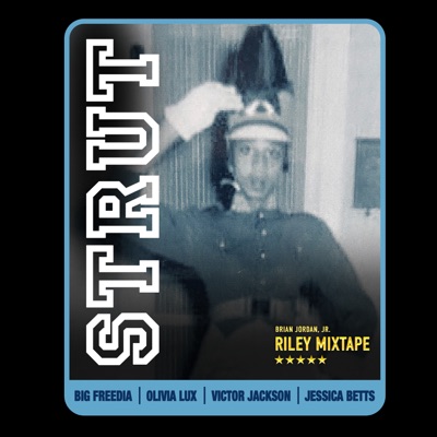 Strut (feat. Big Freedia) - Single