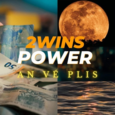 An Vé Plis (feat. 2Wins Power) - Single