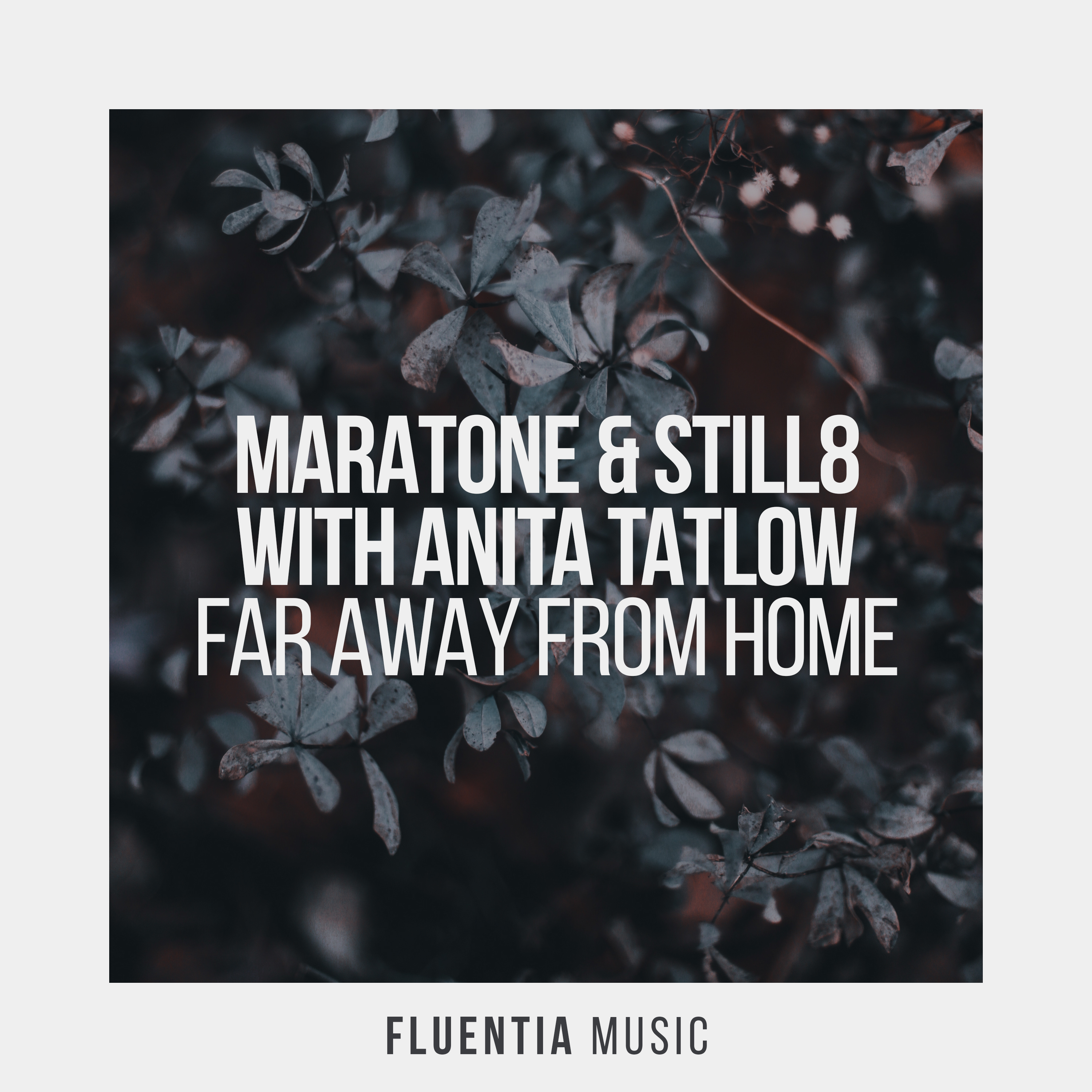 Far Away from Home - Single