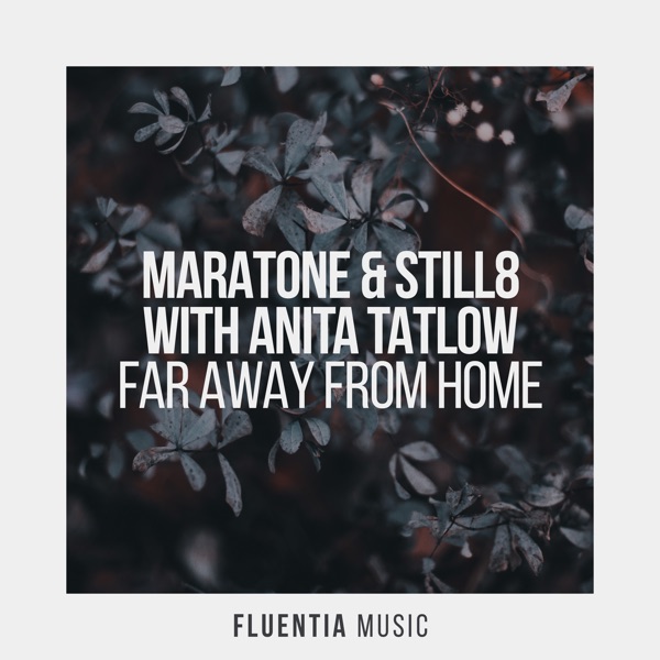 Far Away from Home - Single