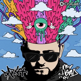 My Head (feat. Kay) Darkzy