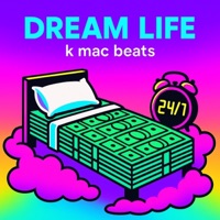 Dream Life - Single - K Mac Beats