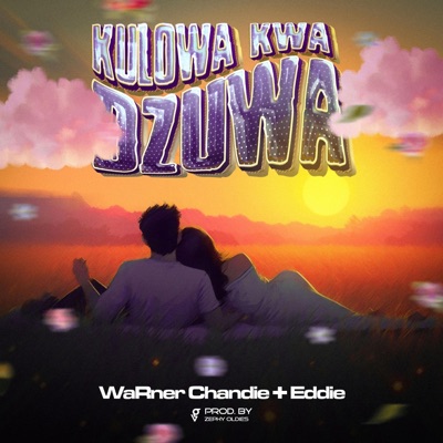 Kulowa Kwa Dzuwa (feat. Eddie Mhon) - Single