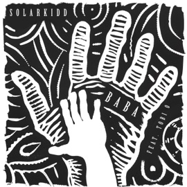 Baba (feat. Tobi O) solarkidd