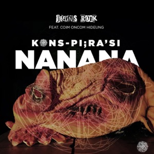 Konspirasi Na Na Na (feat. Oncom Hideung)