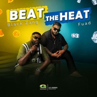Beat The Heat - Single - Black Zang & Fuad