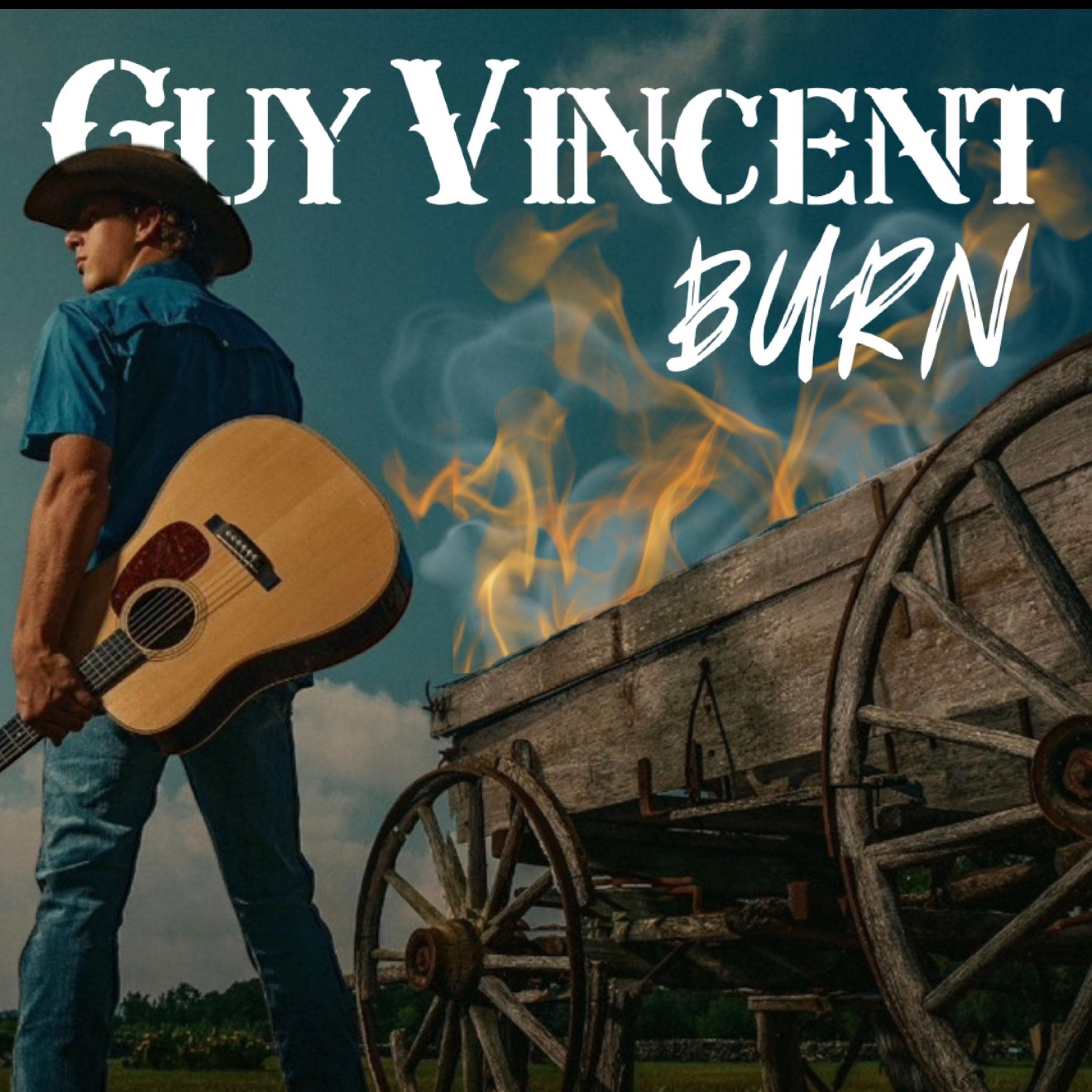 Guy Vincent - Burn