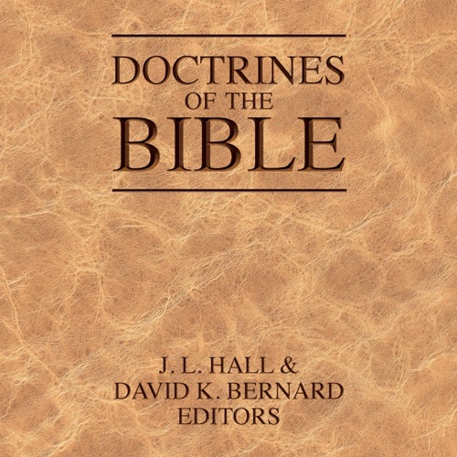 Doctrines of the Bible (Unabridged) cover