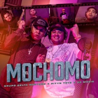 El Mochomo - Single - Grupo Delta Norteño, Pityn Toys & KC Music
